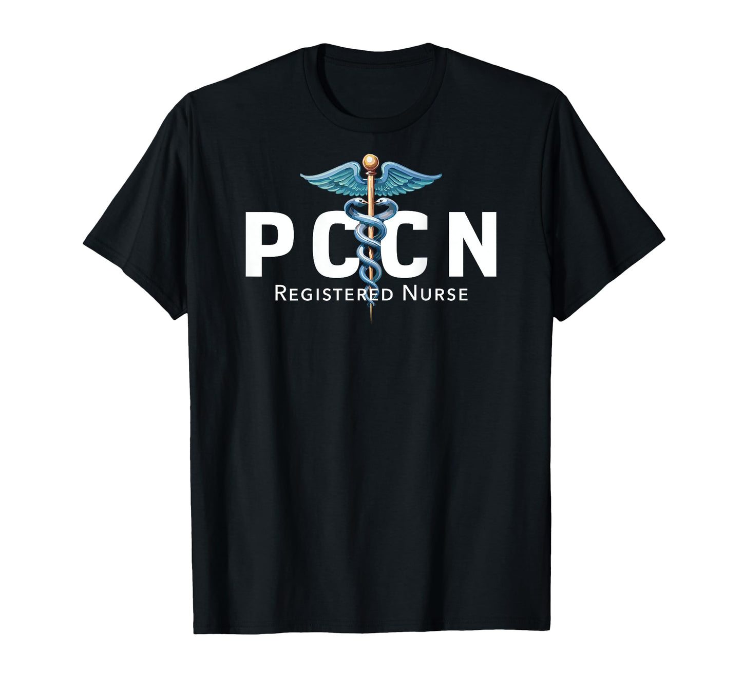 PCCN Progressive Care Certified Nurse RN Hospital Staff T-Shirt
