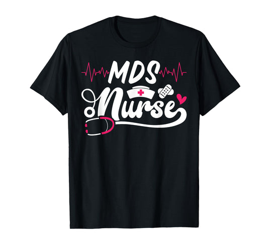 Cute MDS Nurse Stethoscope T-Shirt