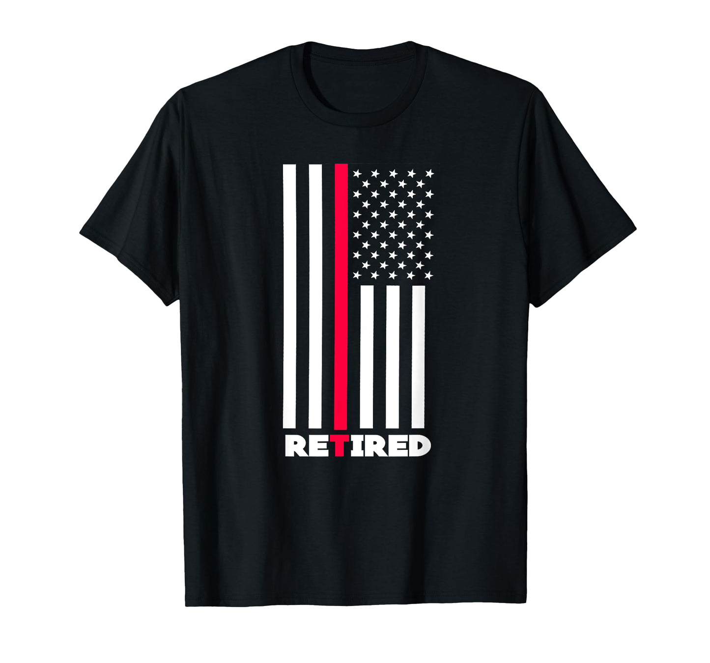 Thin Red Line Retired Firefighter Retirement Gifts Women Men T-Shirt