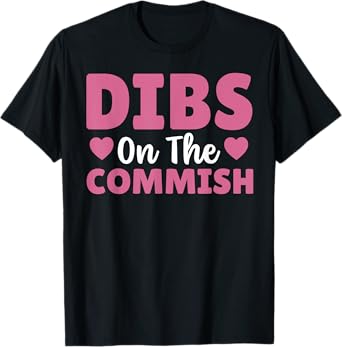 Fantasy Football Commissioner Wife Dibs On The Commish T-Shirt