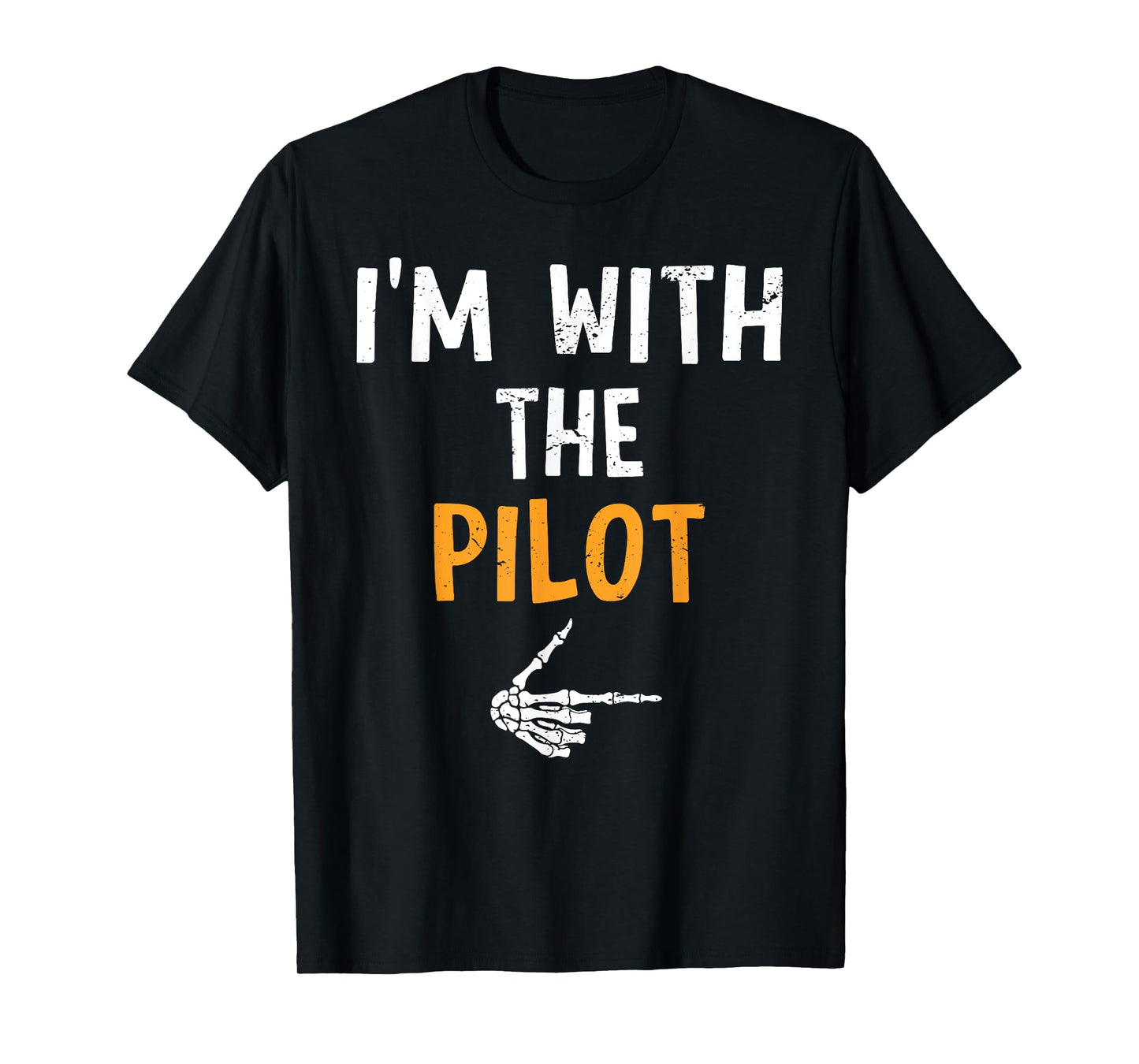 I'm with The Pilot Costume Halloween Matching Couple T-Shirt