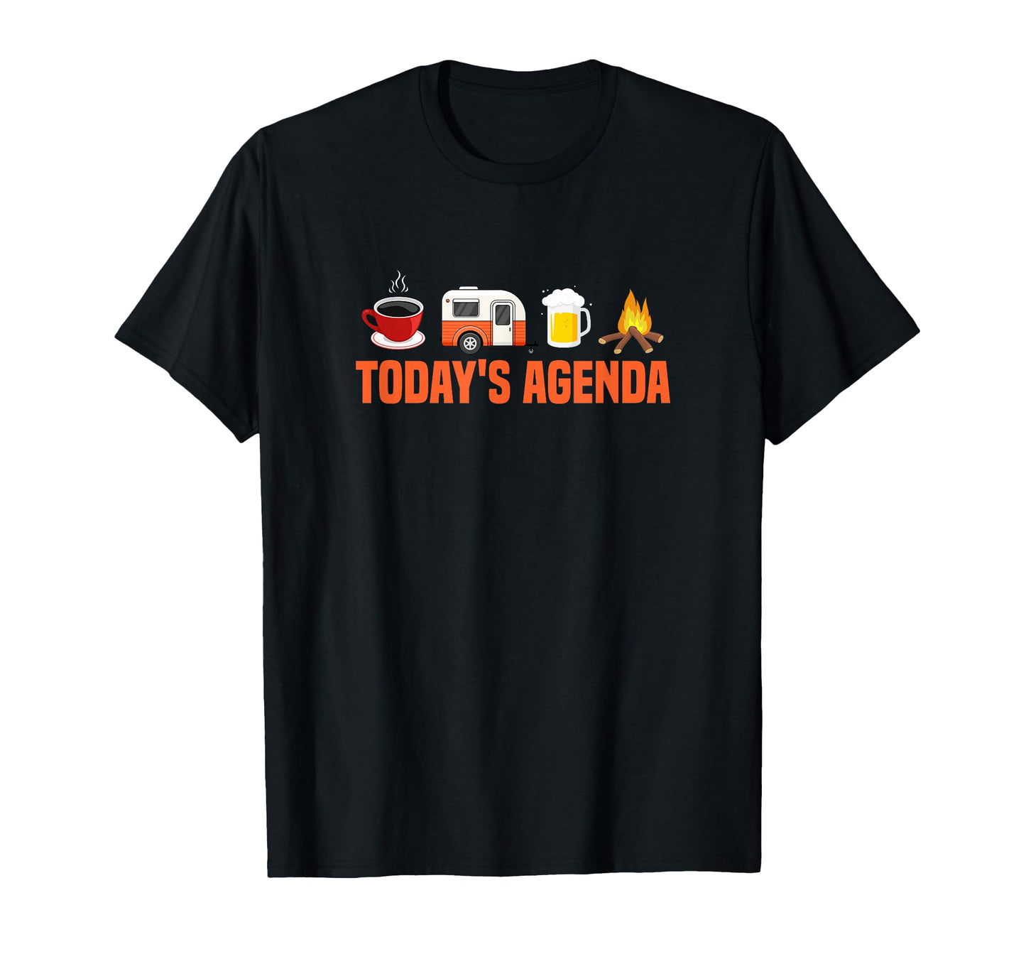RV Camping Camper Today's Agenda Coffee Beer Campfire T-Shirt