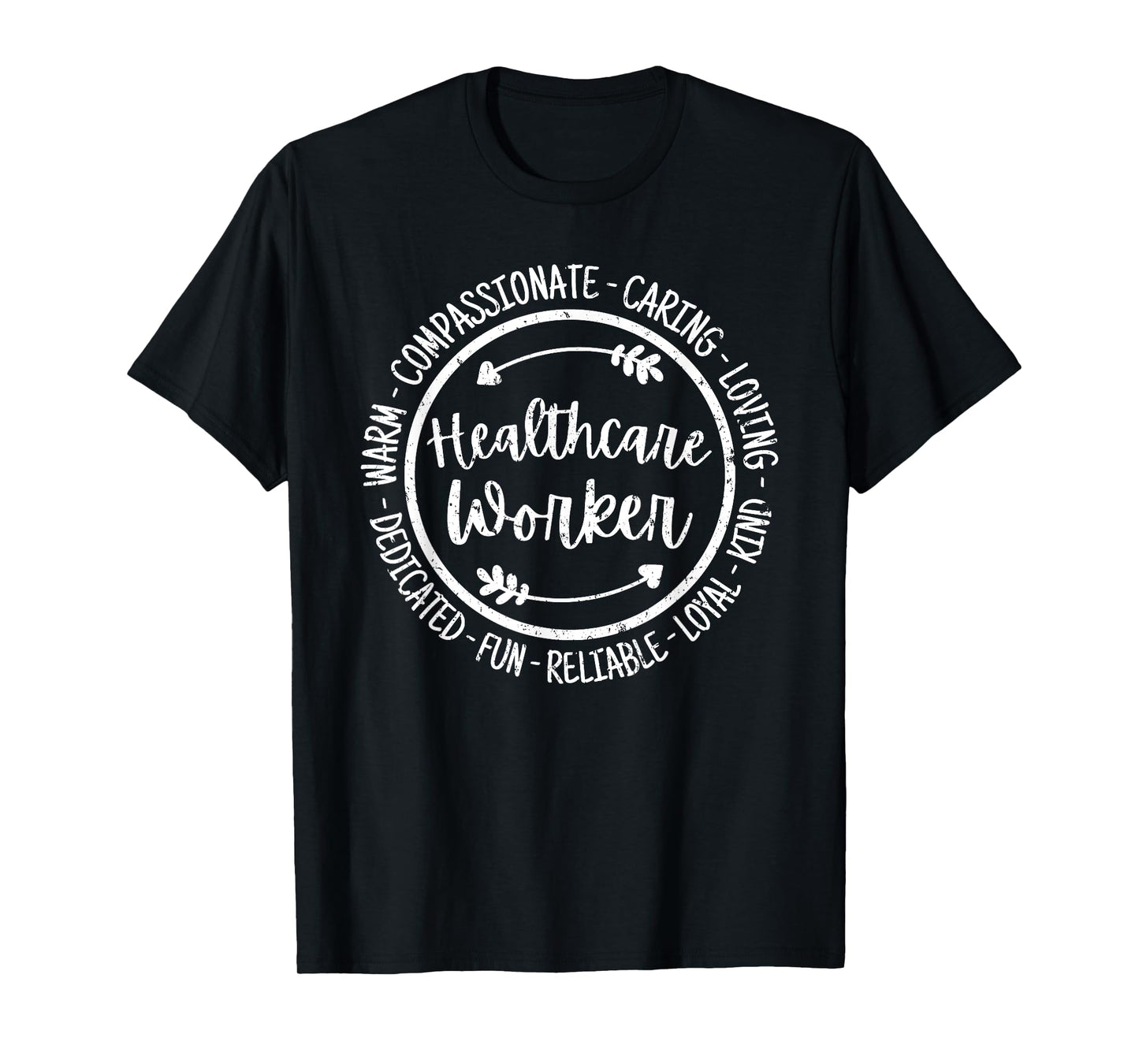 Healthcare Worker Life Health Care Appreciation Vintage T-Shirt
