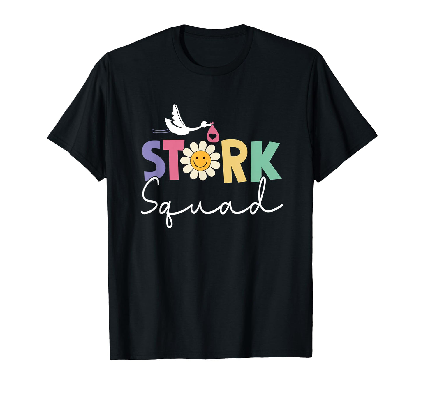 Stork Squad Labor And Delivery Nurse Ob Nurse T-Shirt