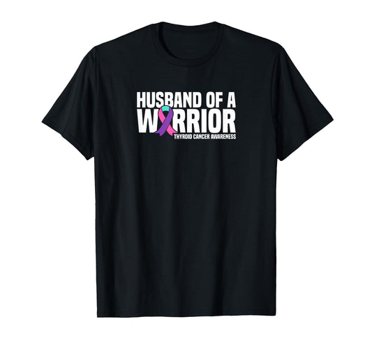 Husband of a Warrior Purple Ribbon Thyroid Cancer Awareness T-Shirt
