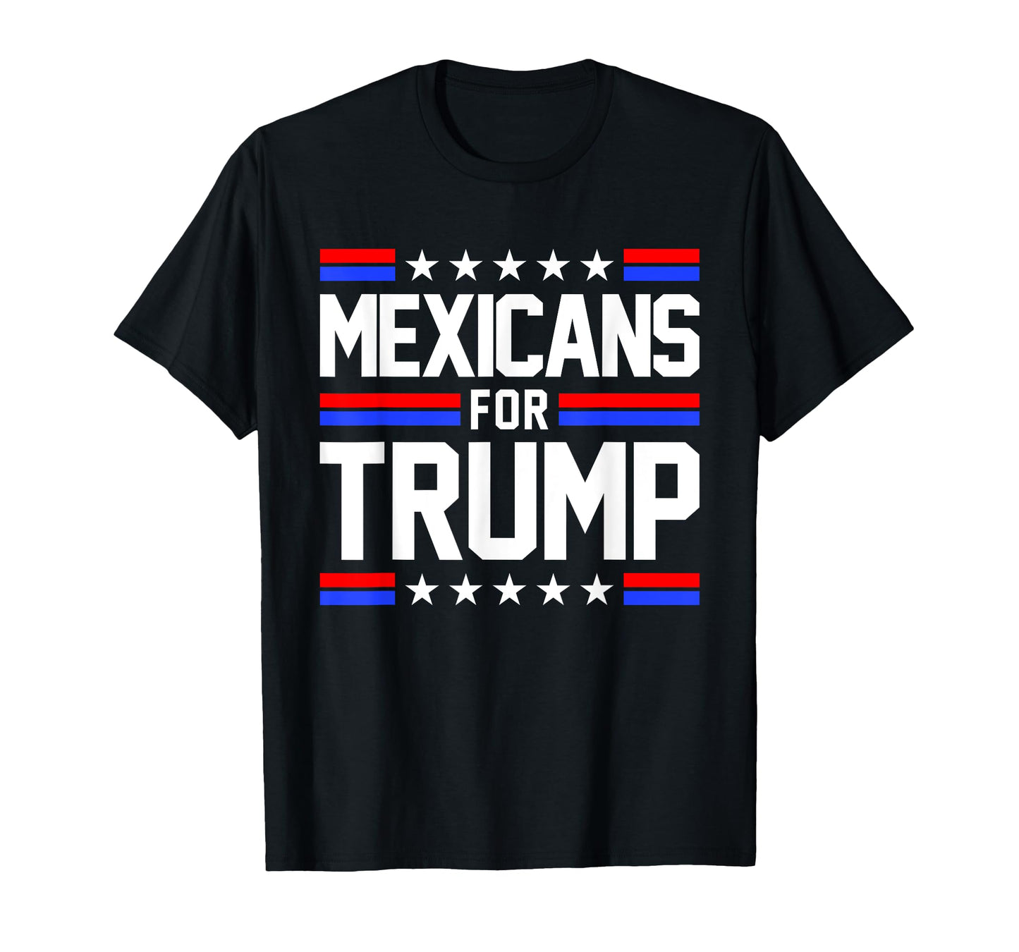 Mexicans For Trump 2024 Mexico USA Friendship Flag President T-Shirt
