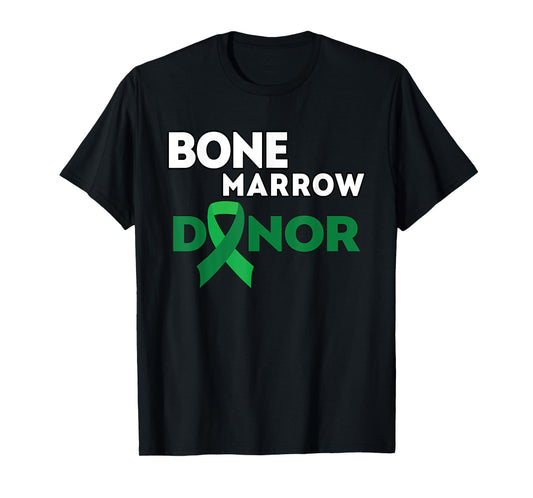 Bone Marrow Donor and Awareness Gift T Shirt T-Shirt
