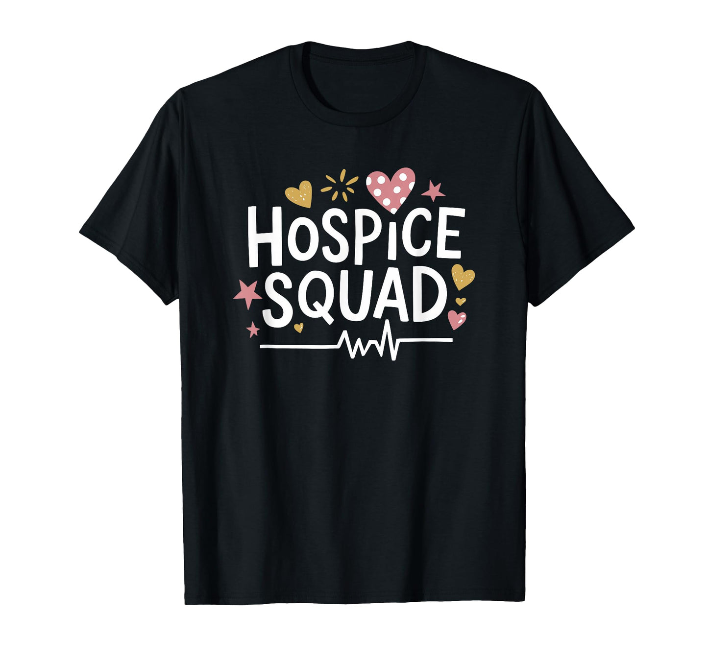 Hospice Squad, Palliative Hospice Nurse Crew Hospice Nursing T-Shirt