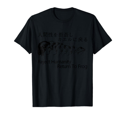 Reject Humanity Return To Frog Japanese T-Shirt