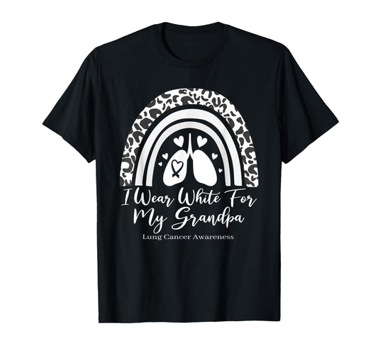 I Wear White For My Grandpa Lung Cancer Awareness Month T-Shirt