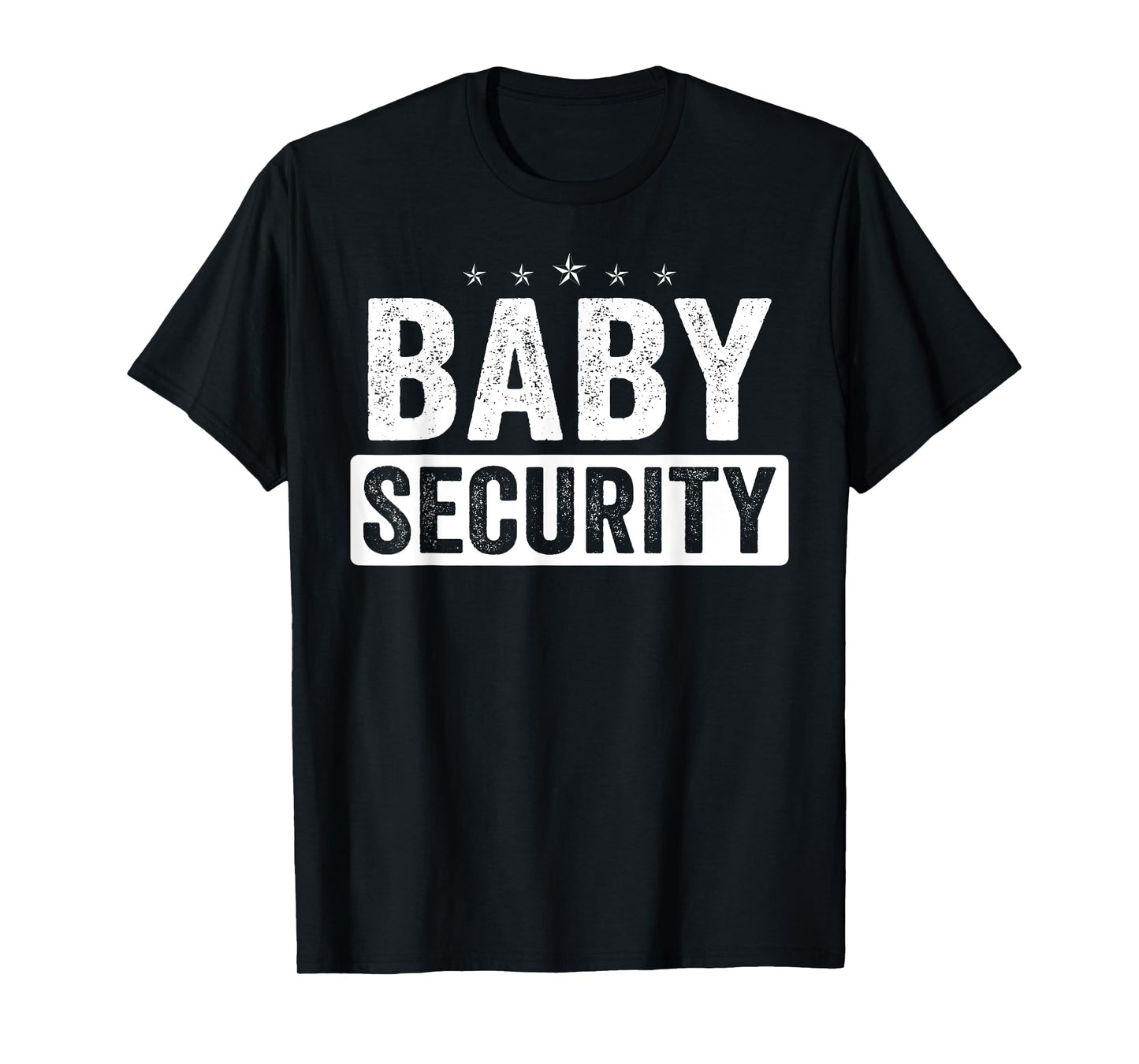 Baby Security Baby Care Protection Toddler Family T-Shirt