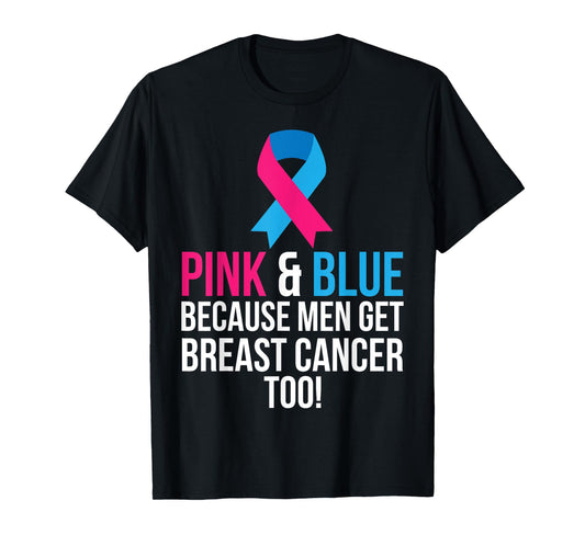 Pink And Blue Men Breast Cancer Awareness Shirt T-Shirt