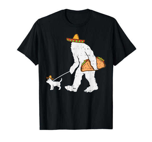 Bigfoot Sasquatch Taco Chihuahua Funny Cinco De Mayo Mexican T-Shirt