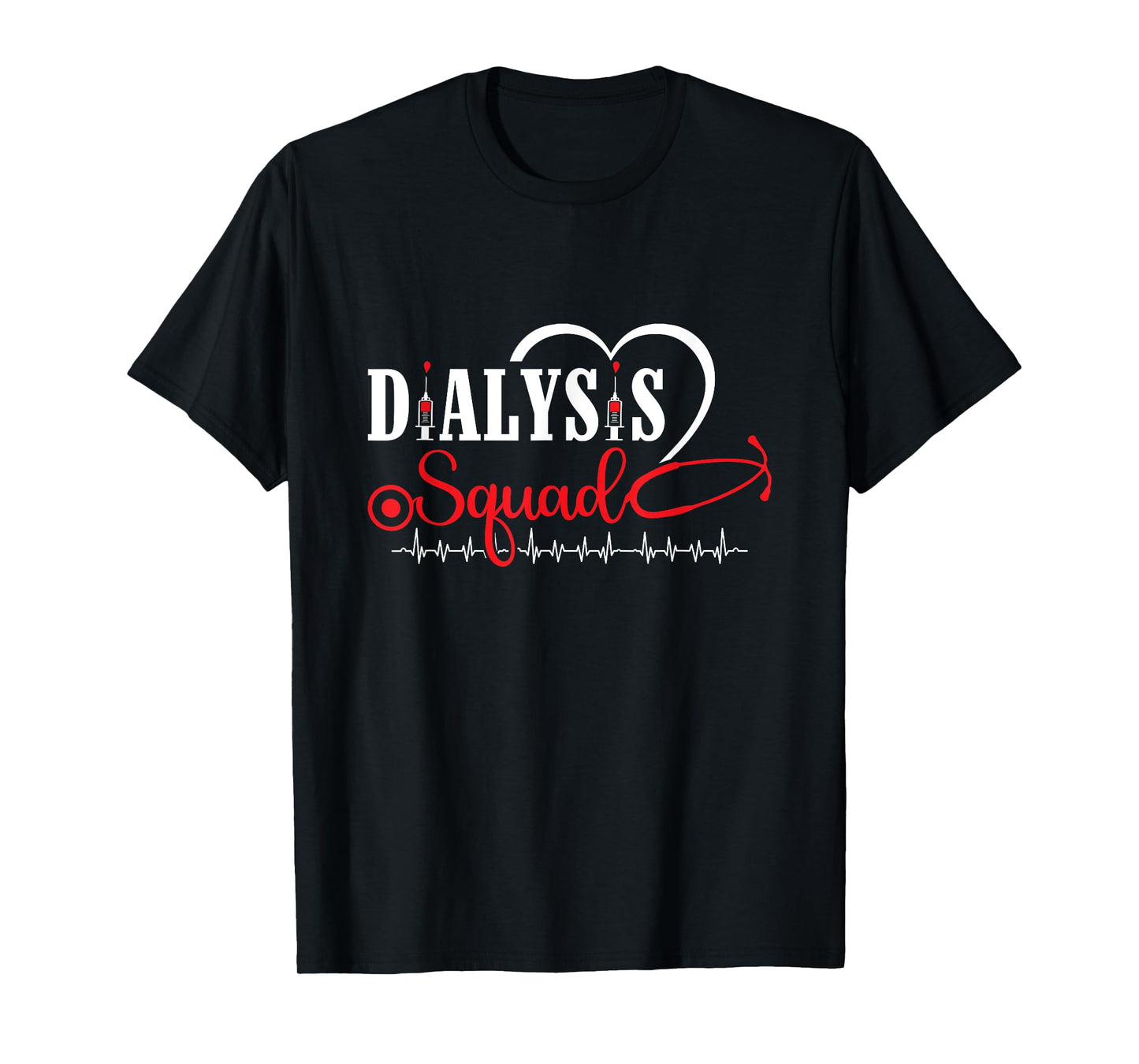 Dialysis Squad Dialysis Technician Hemodialysis Nephrology T-Shirt