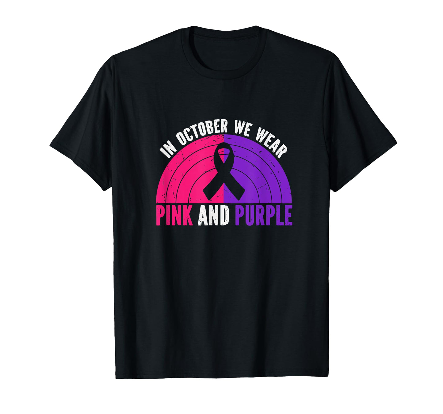 In October We Wear Pink And Purple October Awareness T-Shirt