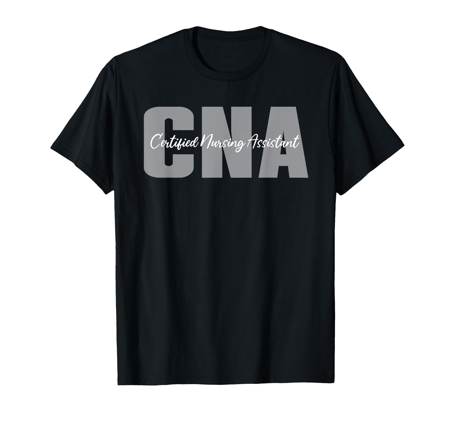 CNA Typeset Apparel Certified Nursing Assistant T-Shirt