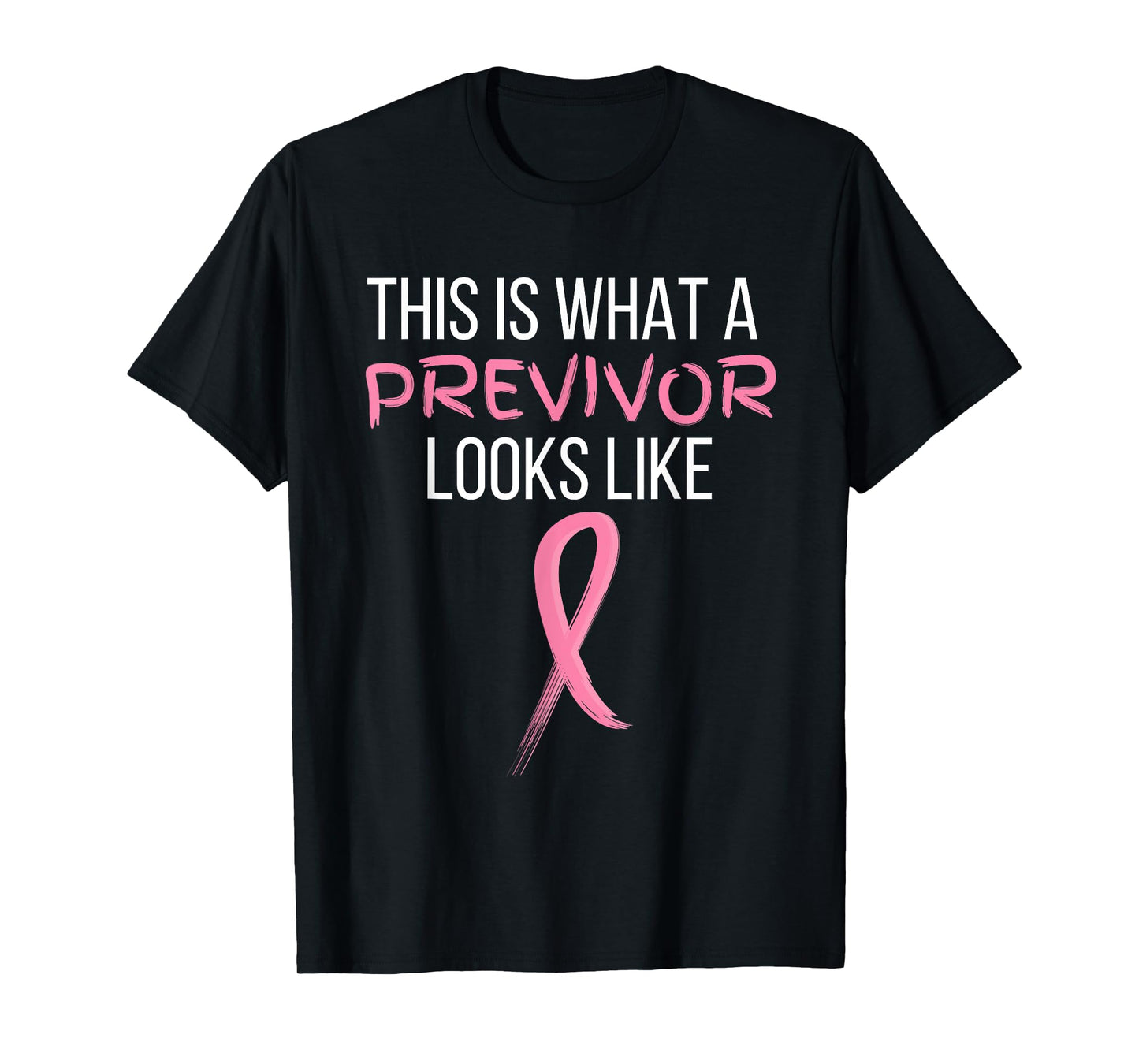 This is what a previvor looks like T-Shirt