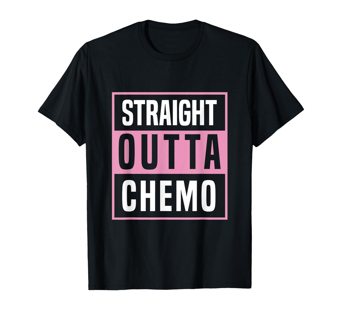Straight Outta Chemo Breast Cancer Awareness T-Shirt