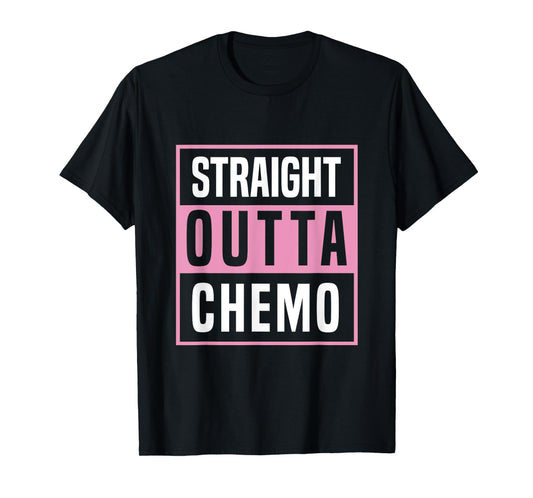 Straight Outta Chemo Breast Cancer Awareness T-Shirt