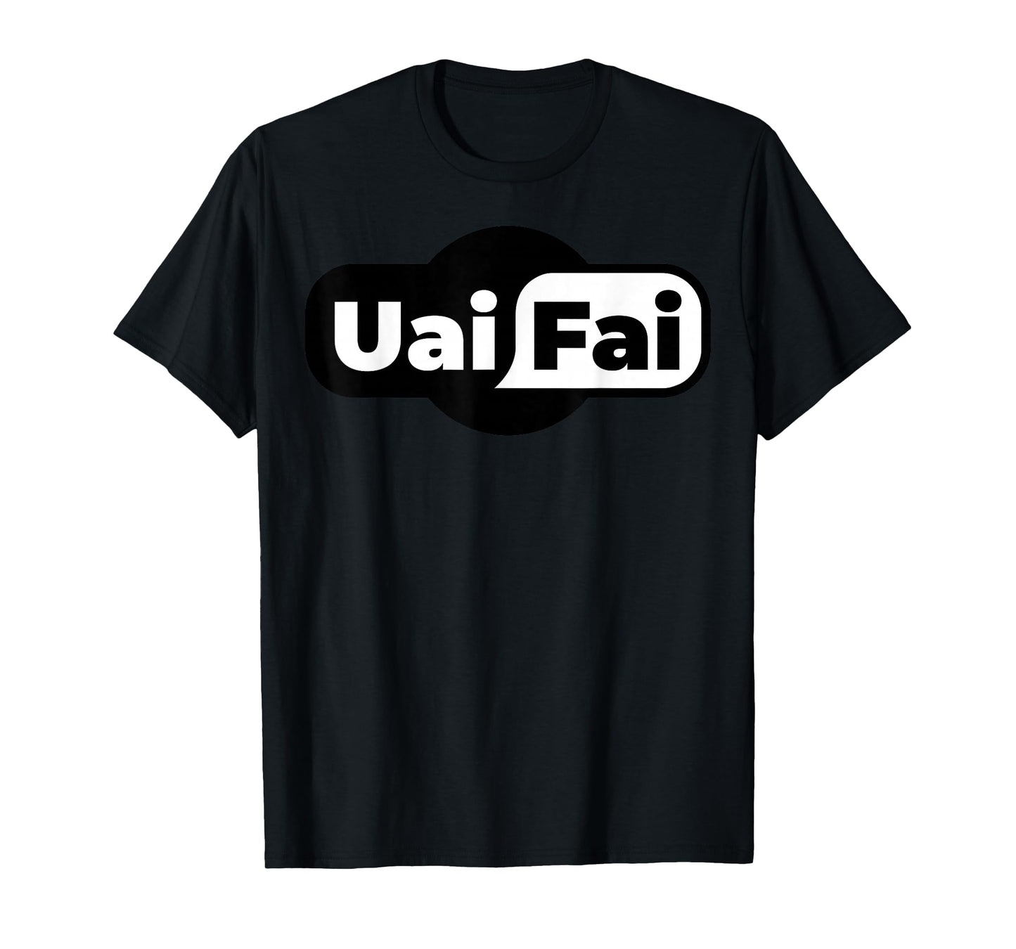 UaiFai Funny Mexican Saying Mexico Latin Humor Gifts Spanish T-Shirt