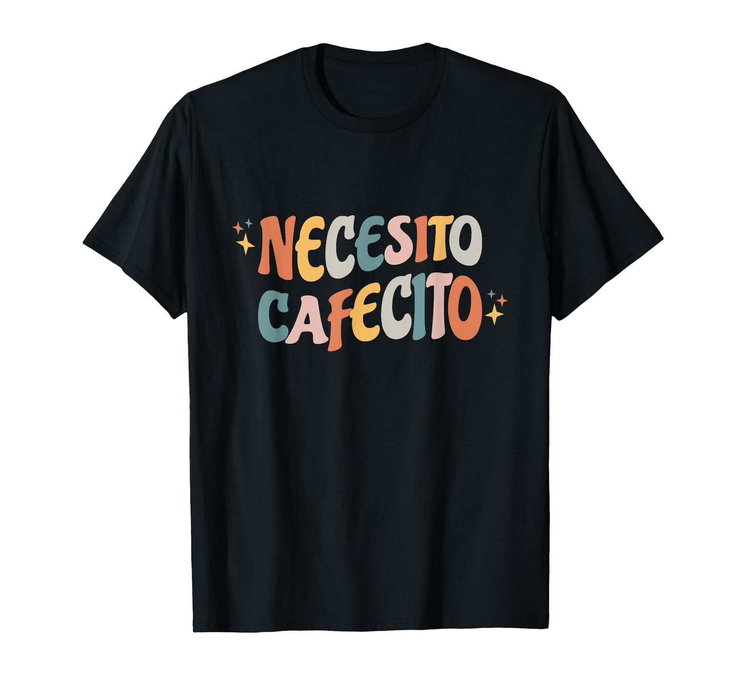 Necesito Cafecito Spanish Coffee T-Shirt
