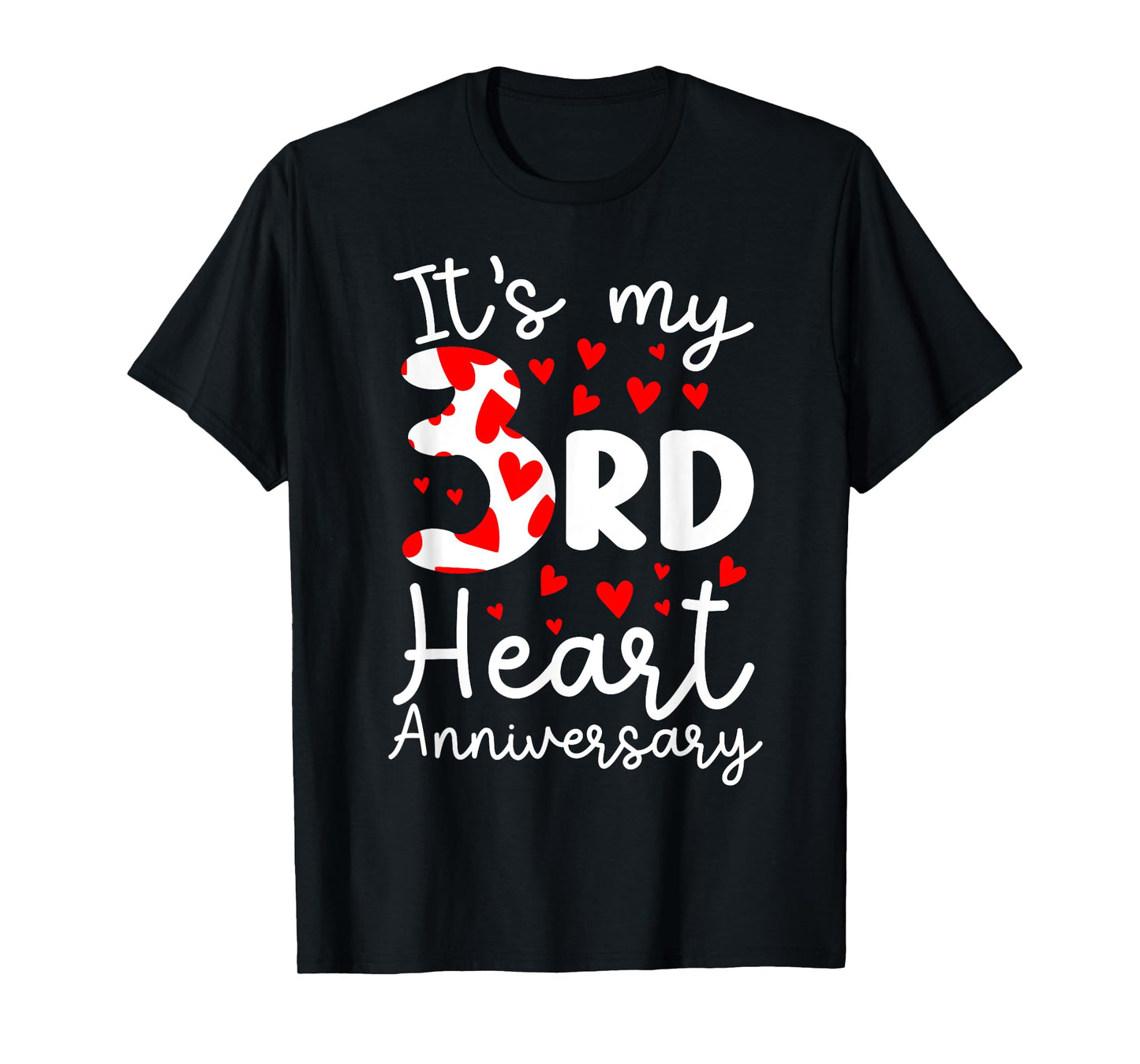 My 3rd Anniversary Three Year Heart Transplant Anniversary T-Shirt