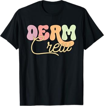 Derm Crew Dermatologist Dermatology Squad Retro T-Shirt