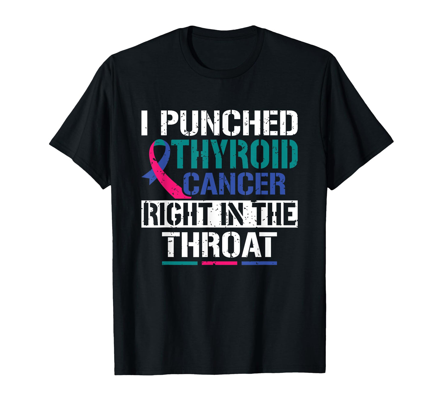 I Punched Thyroid Cancer Right In The Throat Warrior T-Shirt