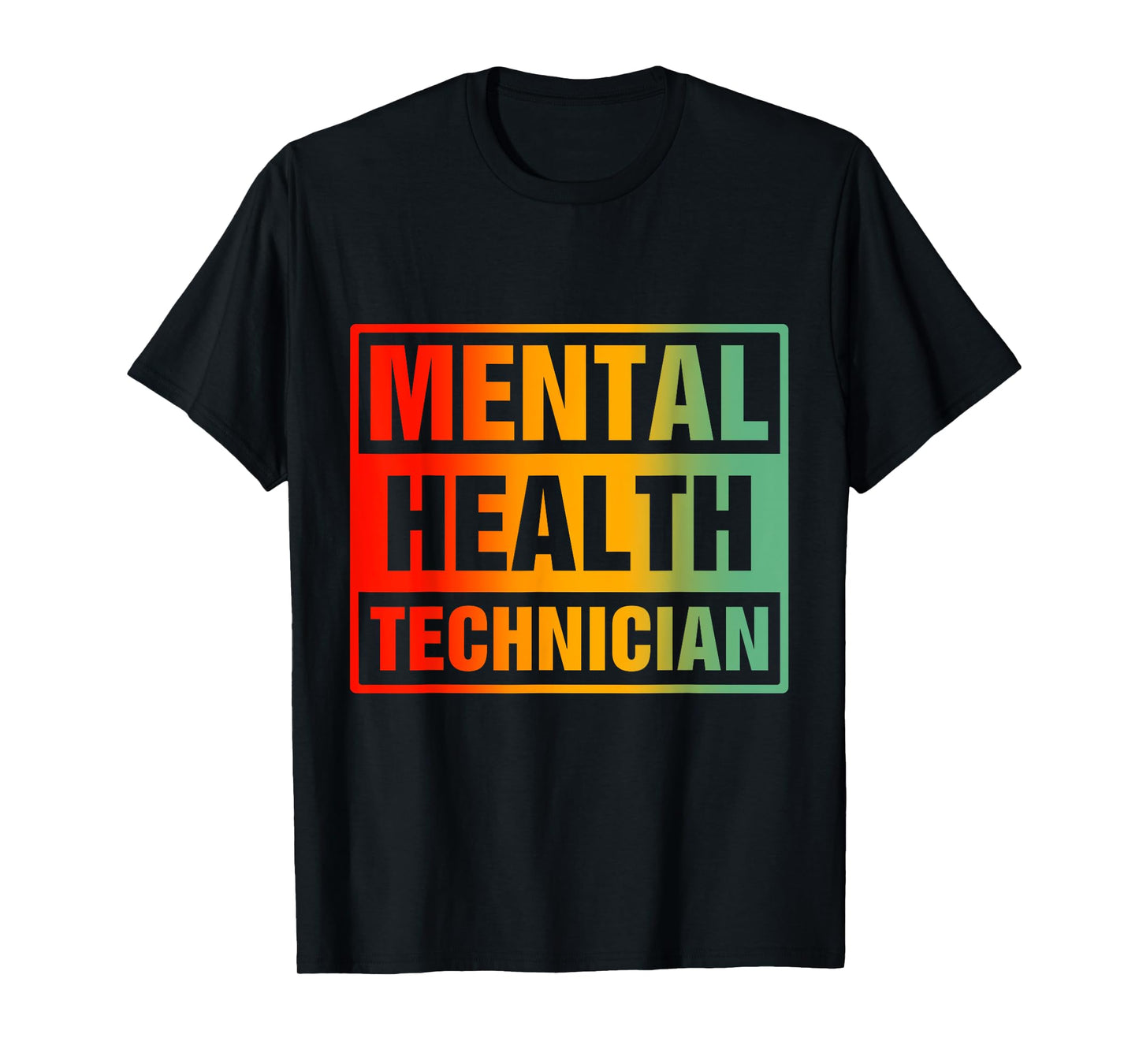Mental Health Technician T-Shirt