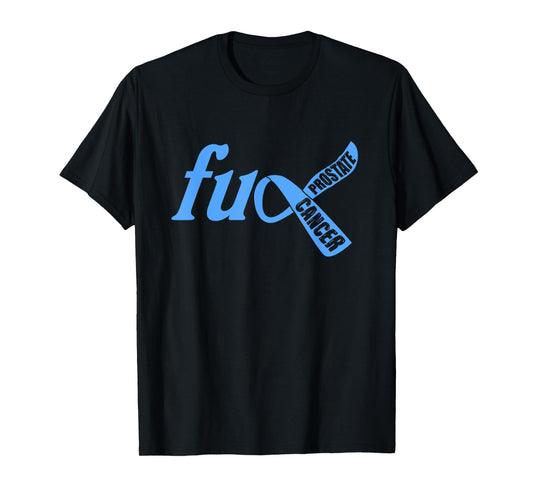 Funny Fuck Prostate Cancer Awareness Ribbon Gifts T-Shirt