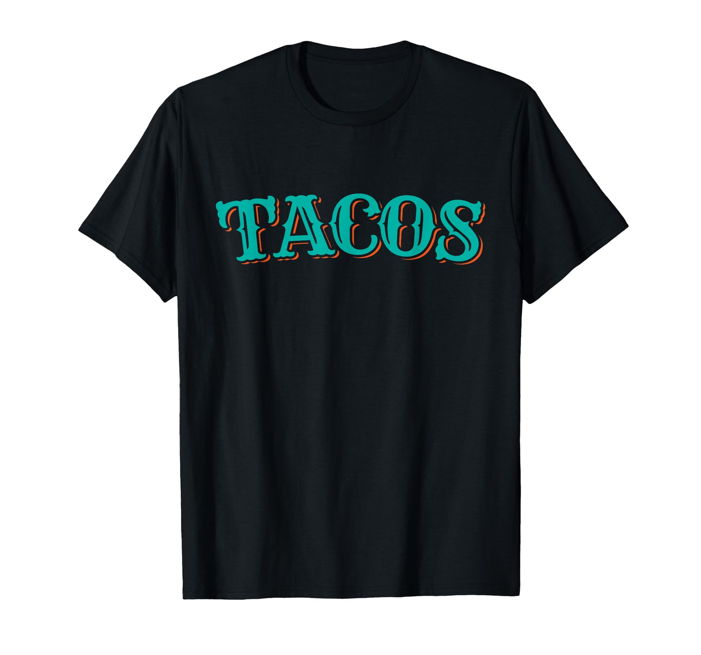 Taco Lovers Taco Day Tacos T-Shirt