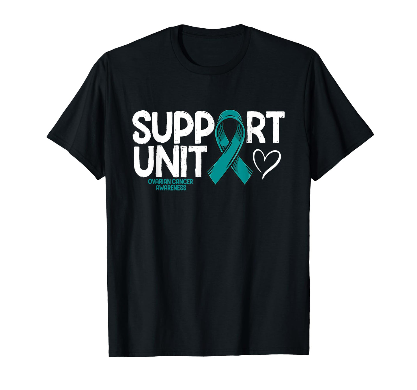 Ovarian Cancer Support Unit Ovarian Cancer Awareness T-Shirt