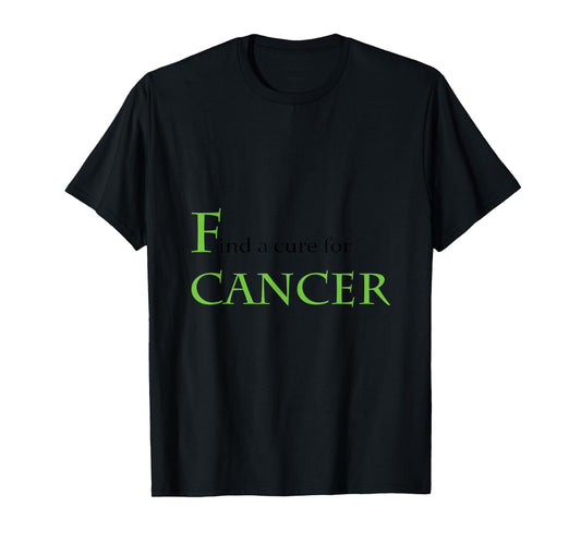 F Cancer: Find a Cure T-Shirt