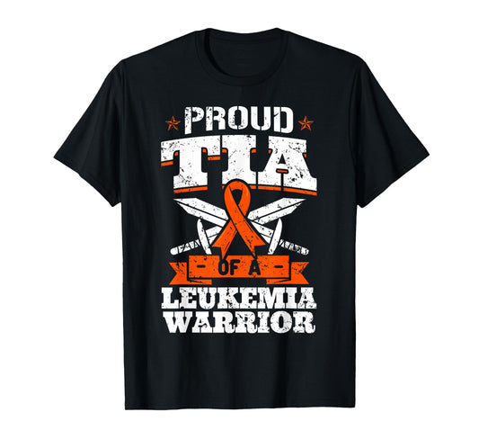 Proud Tia Of A Leukemia Warrior Aunt Awareness Blood Cancer T-Shirt