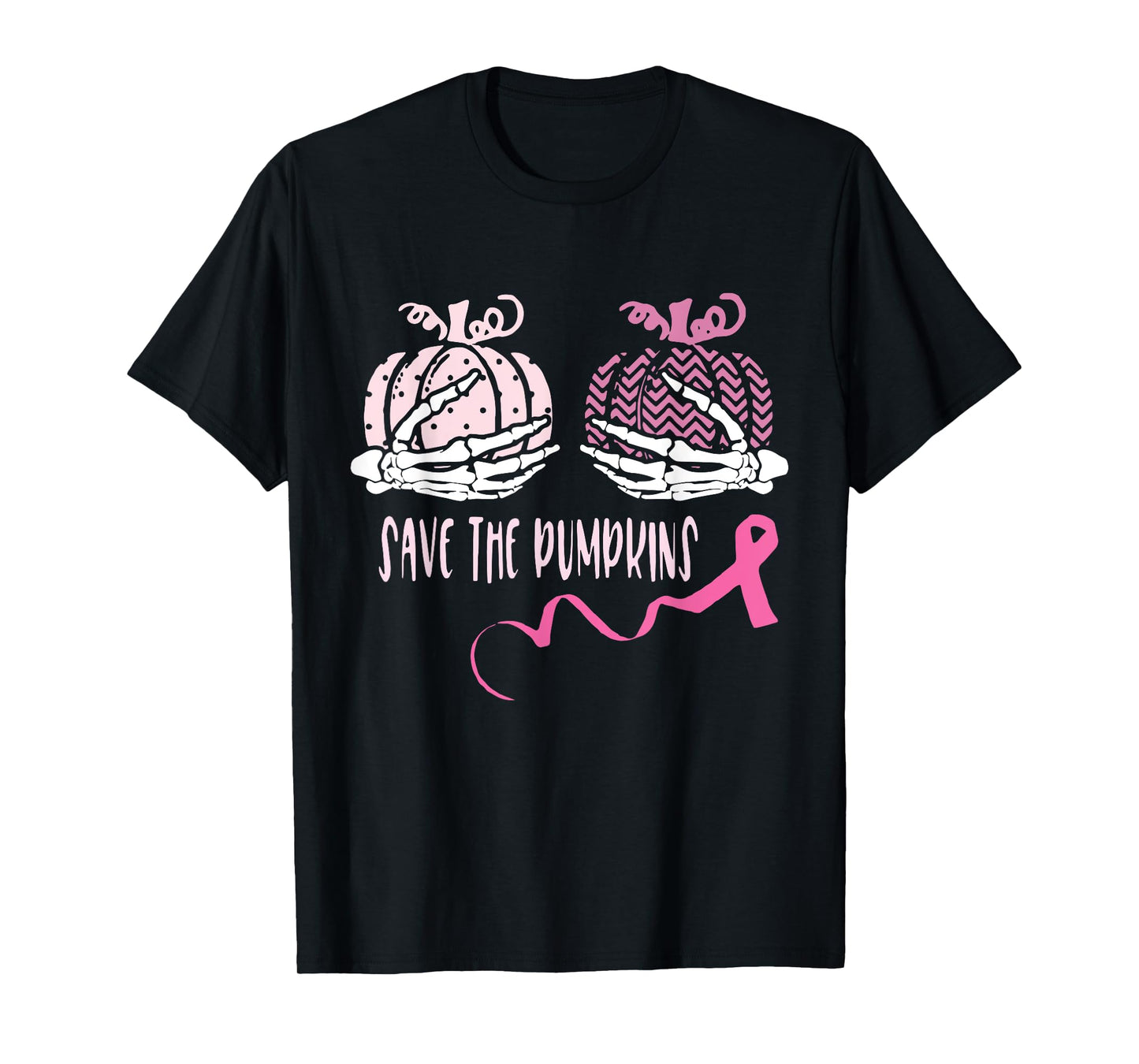 Skeleton Hand Breast Cancer Awareness Save The Pumpkins Boob T-Shirt