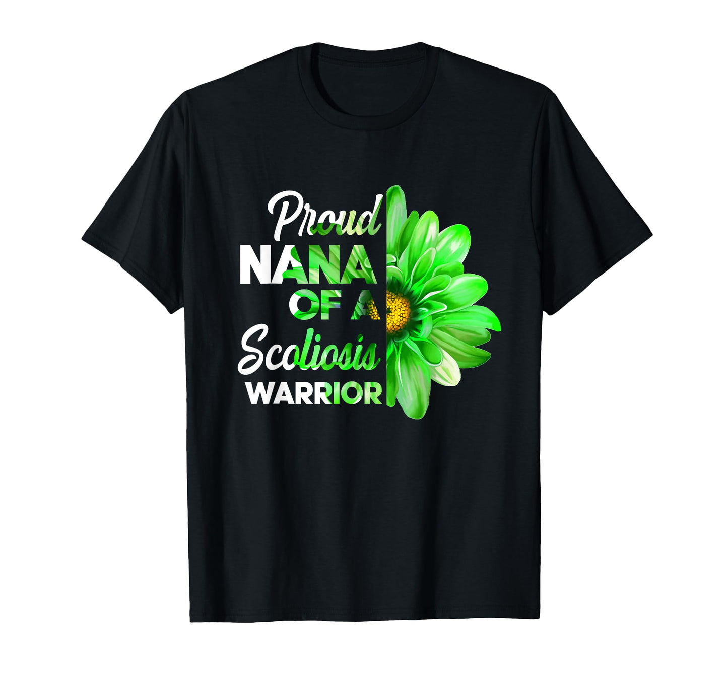 Proud Nana Of A Scoliosis Warrior Green Ribbon Awareness T-Shirt