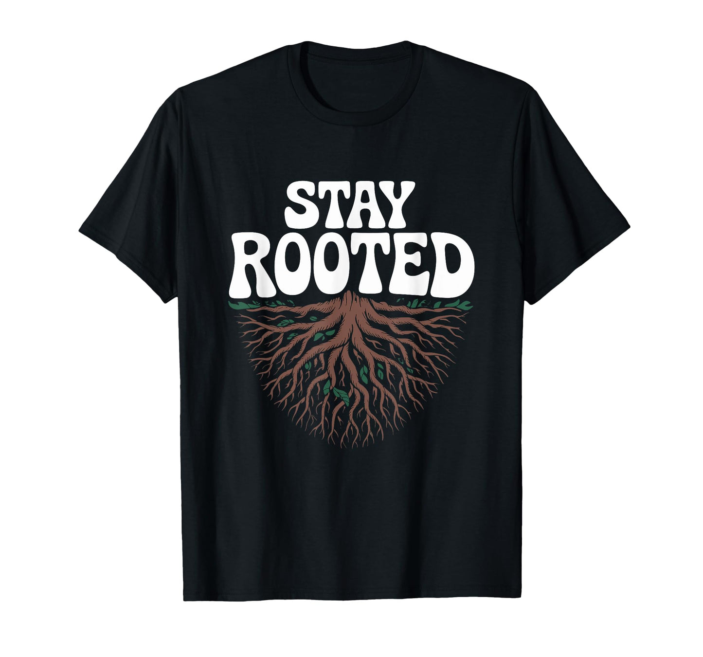 Stay Rooted Tree Roots Graphic Strength T-Shirt