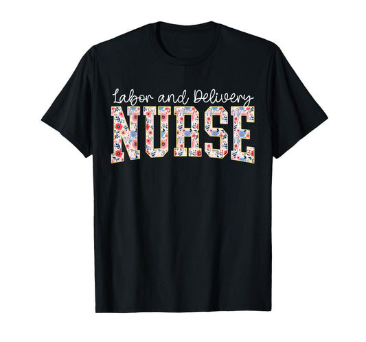 Cute Labor and Delivery Nurse Groovy L&D Nurse Floral T-Shirt