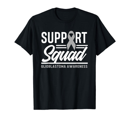 Glioblastoma Warrior Support Squad Glioblastoma Awareness T-Shirt