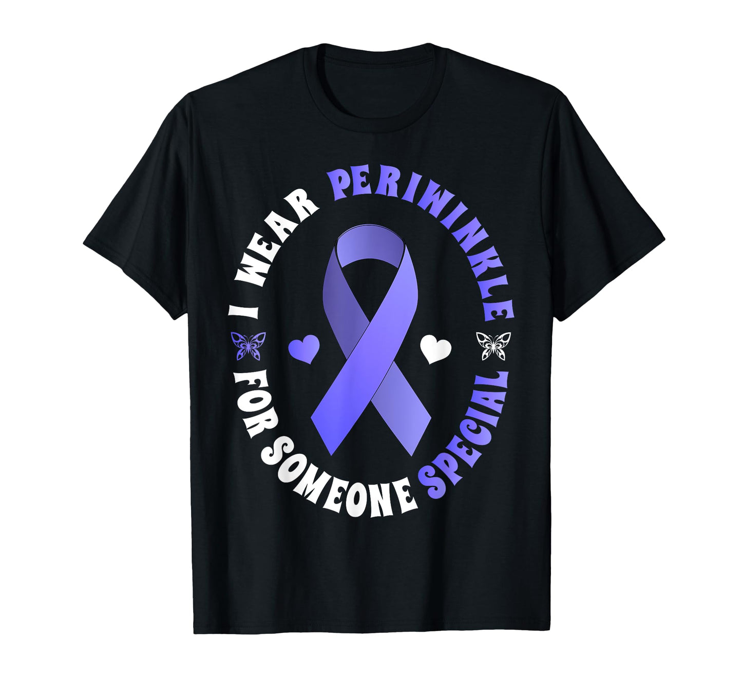 I Wear Periwinkle For Someone Special T-Shirt Cancer Ribbon T-Shirt