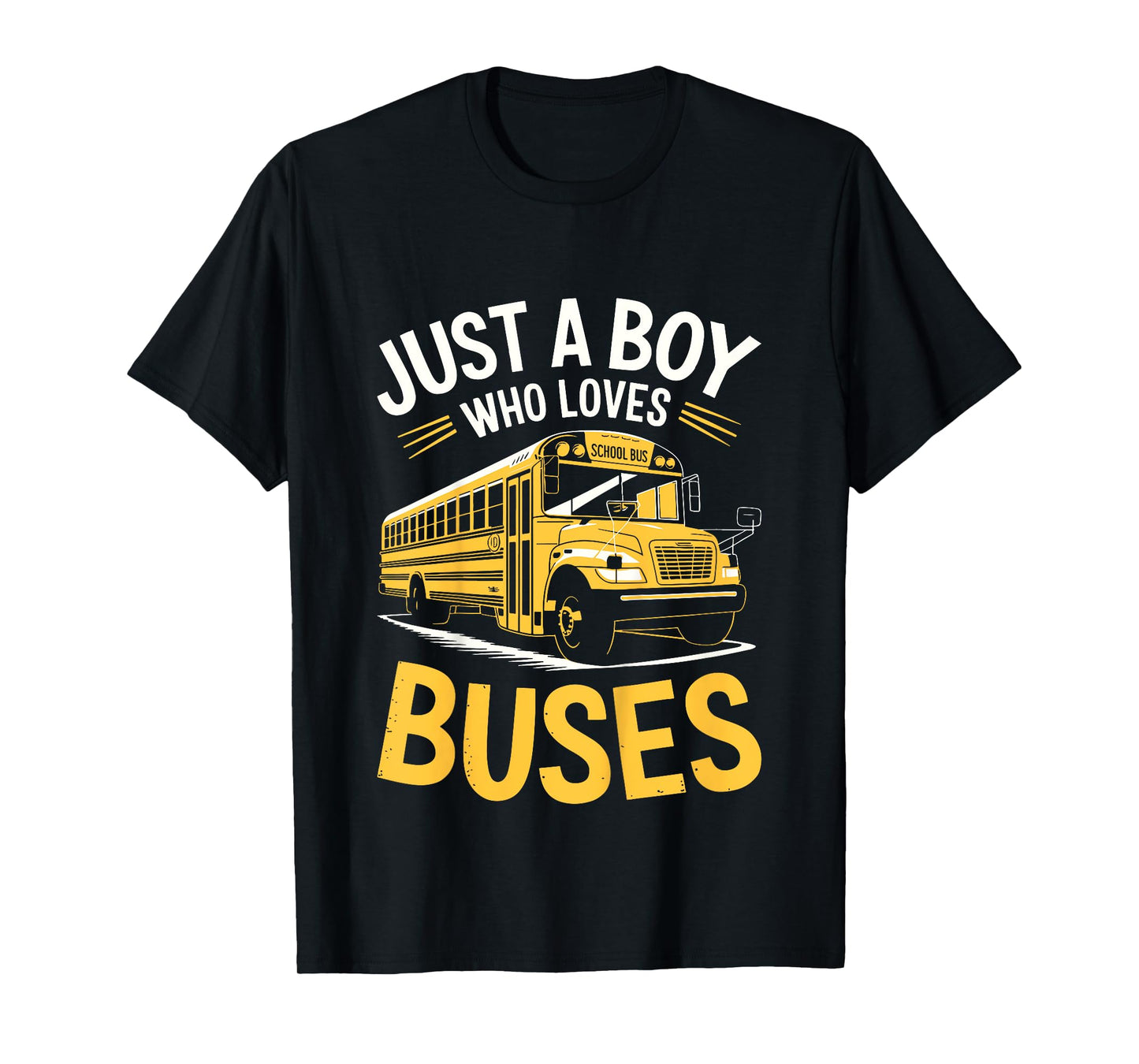 Kids Just A Boy Who Loves Buses Shirt Kids Toddler Boy School Bus T-Shirt