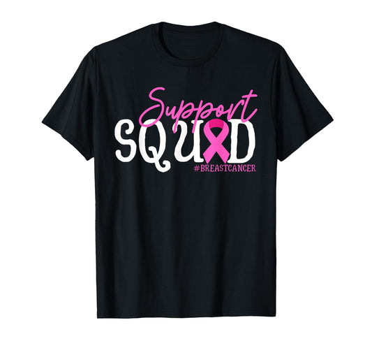 Support Squad Breast Cancer Awareness Pink Ribbon T-Shirt