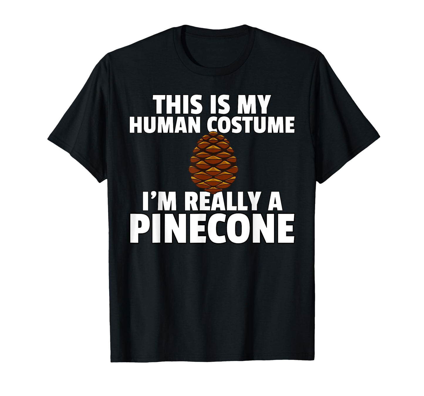 Pinecone Pine Cones Tree T-Shirt