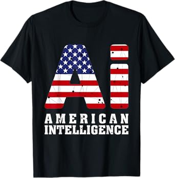 AI Artificial American Intelligence Patriotic Fourth Of July T-Shirt