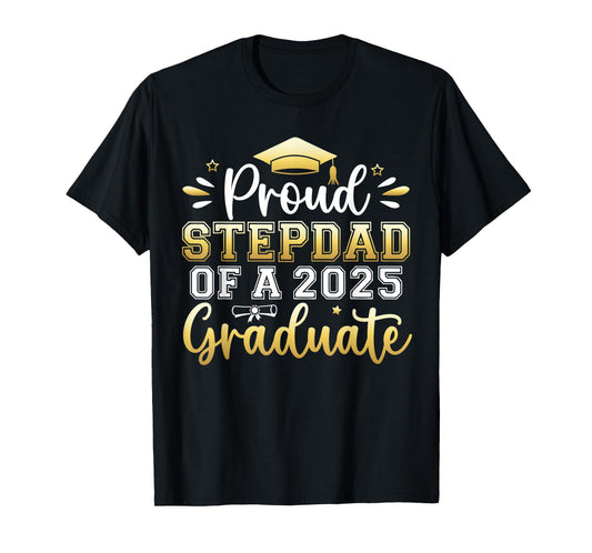 Proud Stepdad of a 2025 Graduate Senior Graduation Men T-Shirt