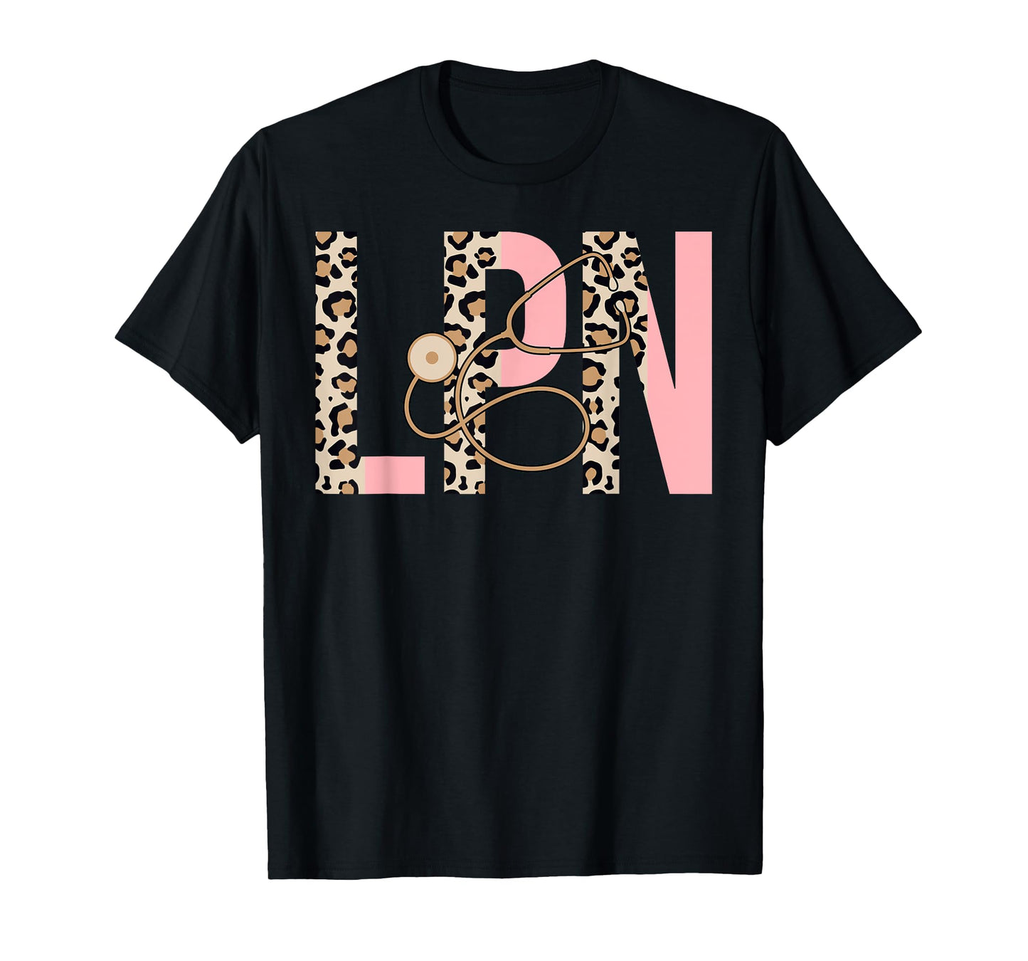 LPN - Leopard Licensed Practical Nurse LPN T-Shirt