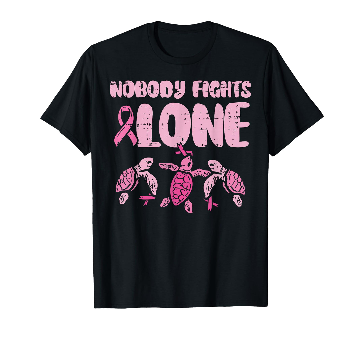 Nobody Fights Alone Turtles Breast Cancer Awareness T-Shirt