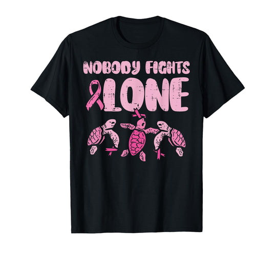 Nobody Fights Alone Turtles Breast Cancer Awareness T-Shirt