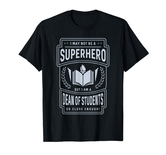 Dean Of Students T-Shirt