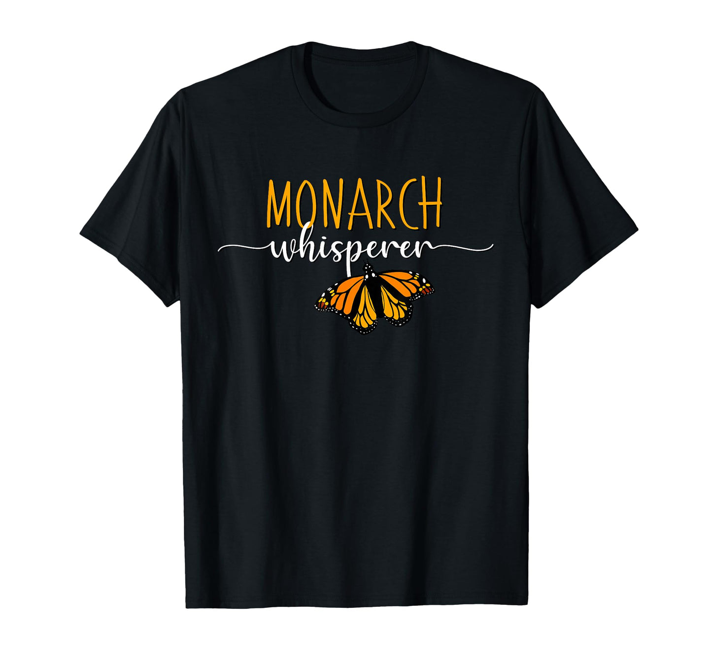 Monarch Whisperer Cool Butterfly Nature T-Shirt